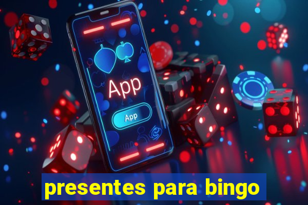 presentes para bingo